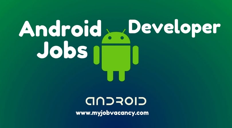 Android developer job openings