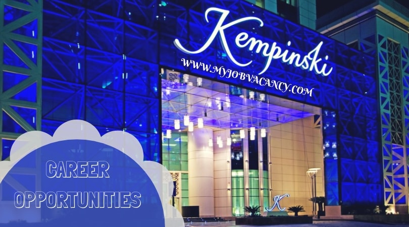 Kempinski Hotel Job Vacancies