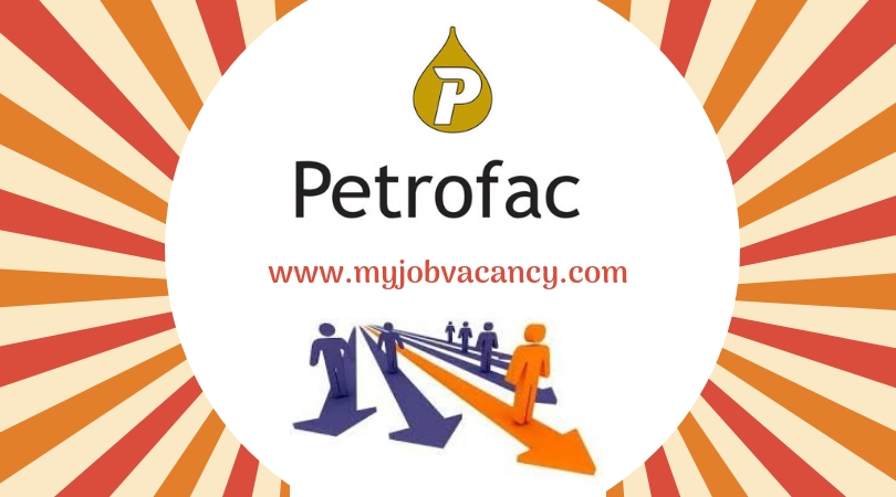 Petrofac Latest Job Vacancies