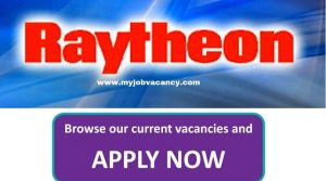 Raytheon Job Vacancies - Get Latest Raytheon Job Vacancies!