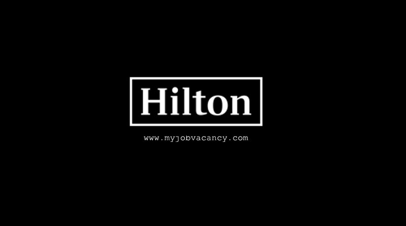 Hilton Latest Job Vacancies