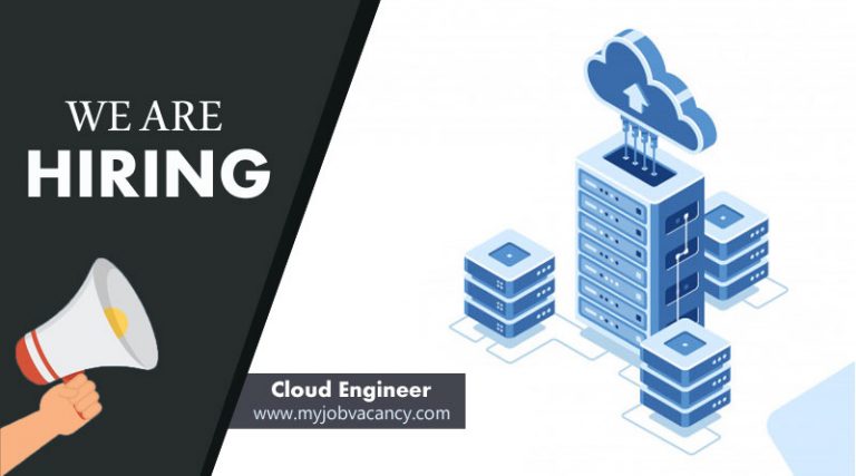 Cloud Engineer Job Vacancy - My Job Vacancy offers latest job vacancies