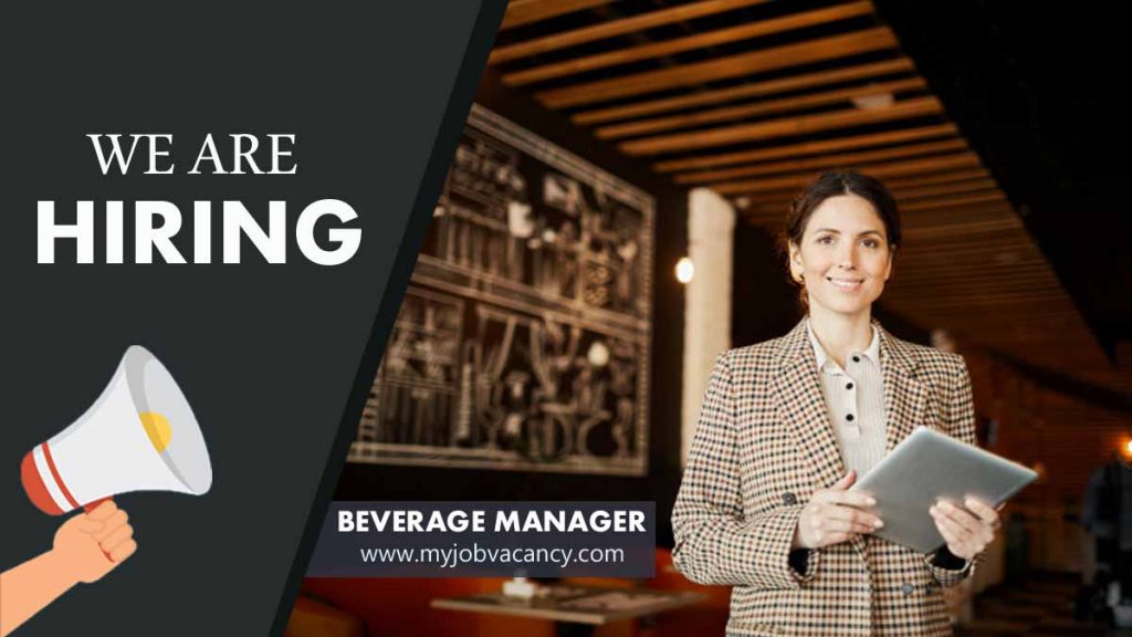 Beverage Manager job vacancy