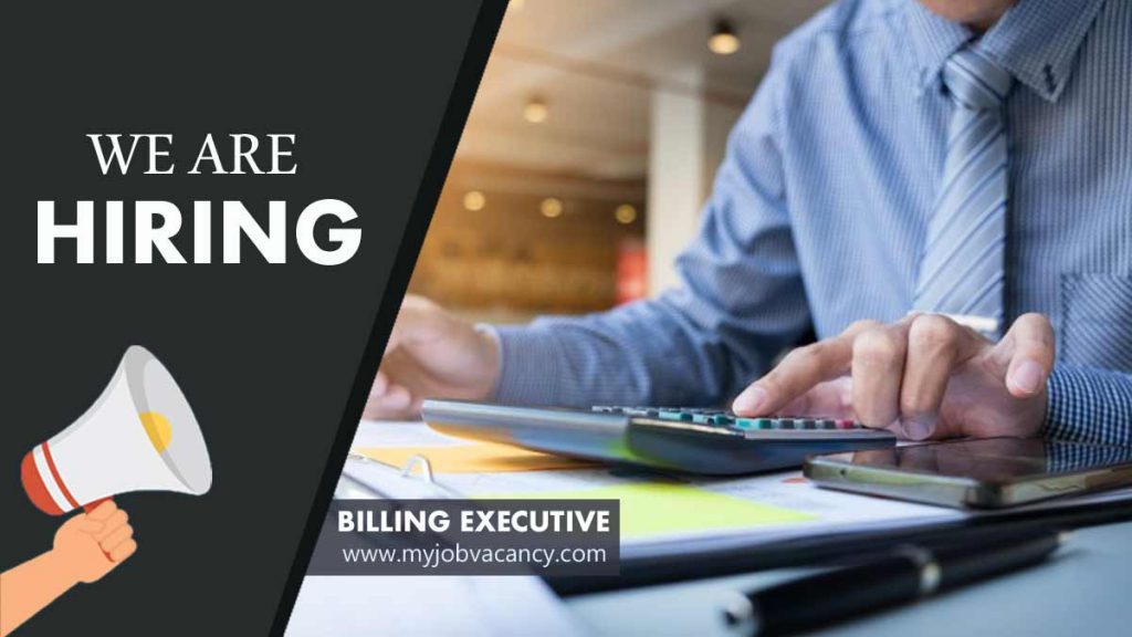 Billing Executive job vacancy