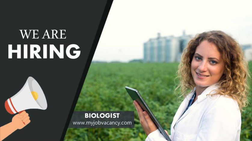 Biologist latest job vacancy