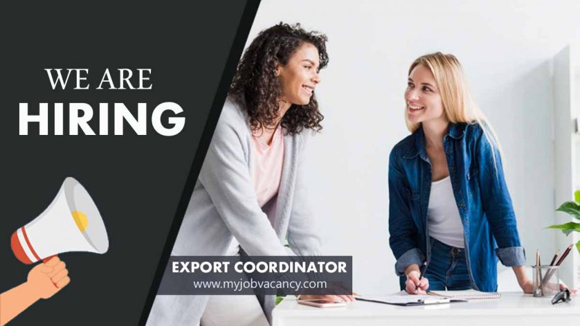 Export Coordinator job vacancy