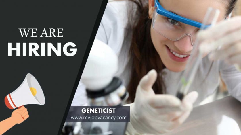 Geneticist latest job vacancies