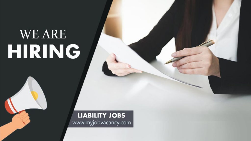 Liability latest job vacancies