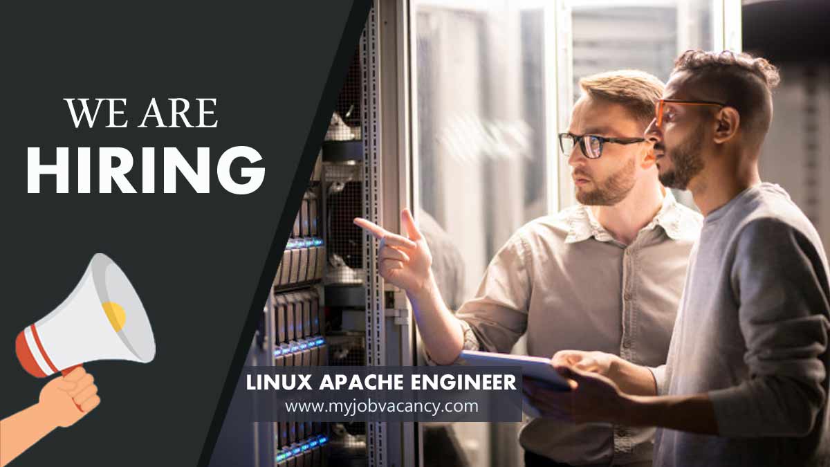 Linux Apache Engineer Jobs - My Job Vacancy offers latest jobs