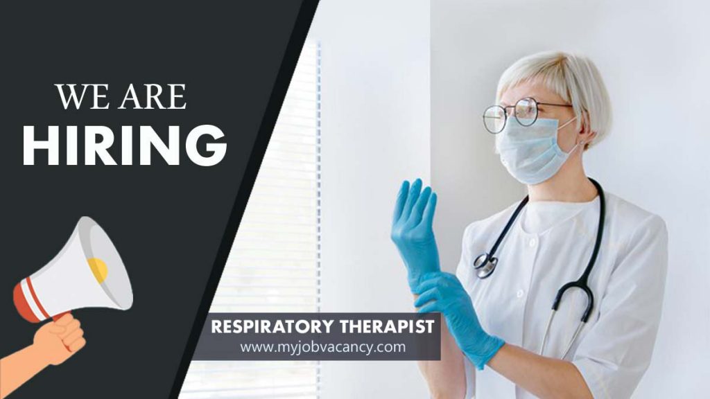 Respiratory Therapist job vacancy