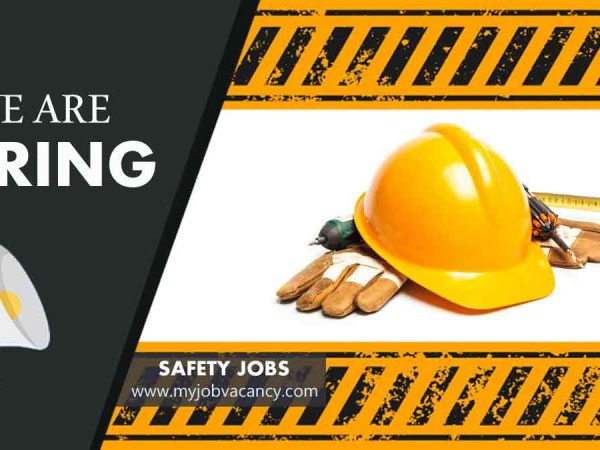 Safety latest job vacancies