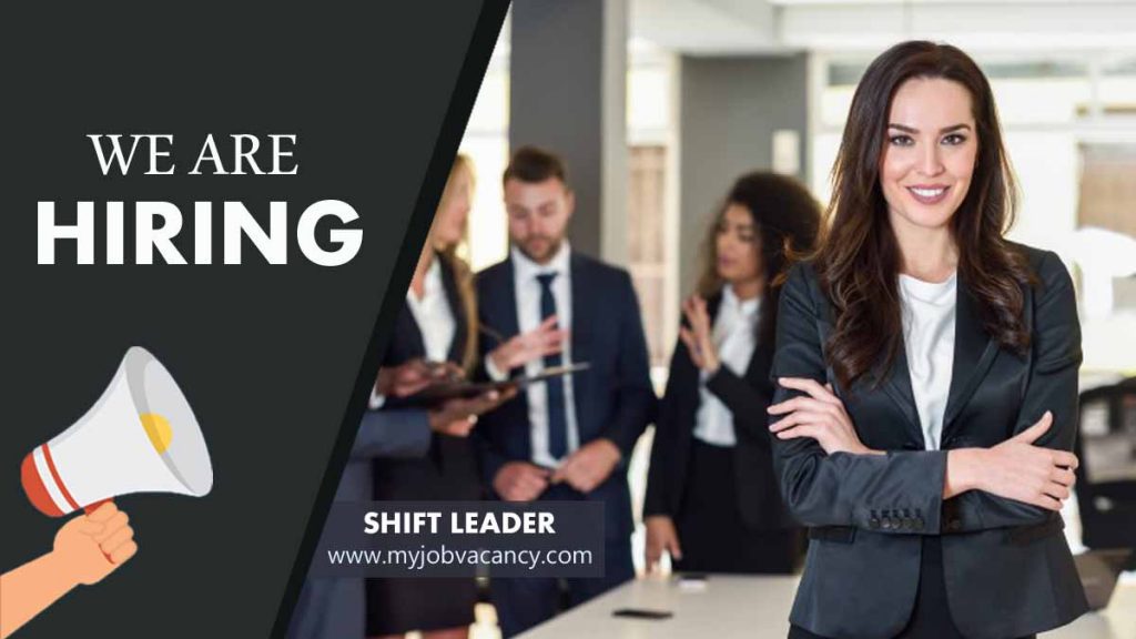 Shift Leader job vacancy