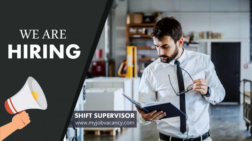 Shift Supervisor job vacancy