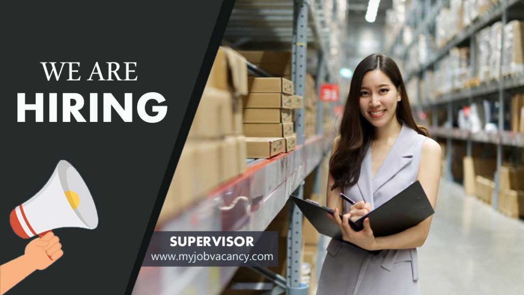 Supervisor job vacancy latest