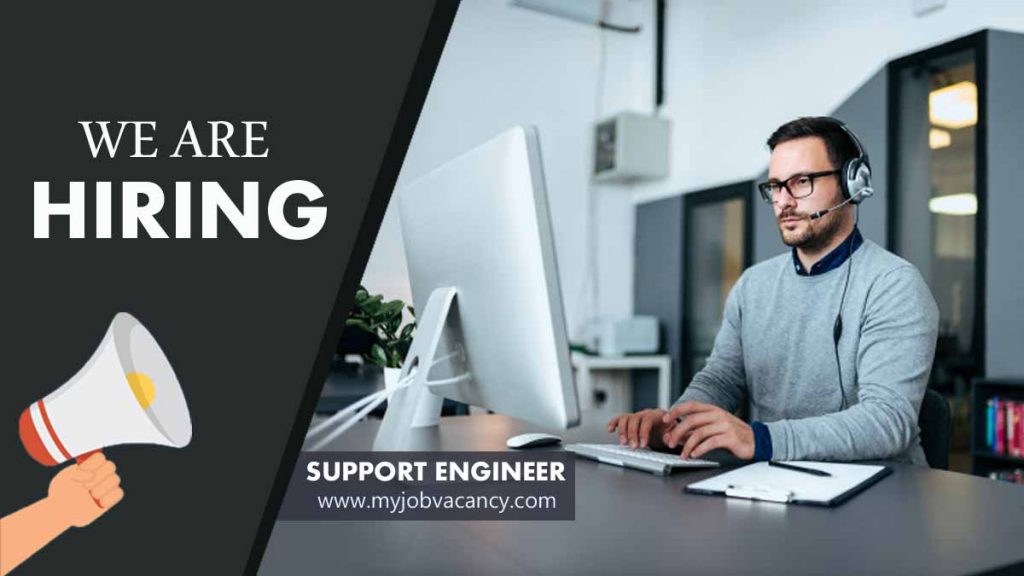 Support Engineer job vacancy