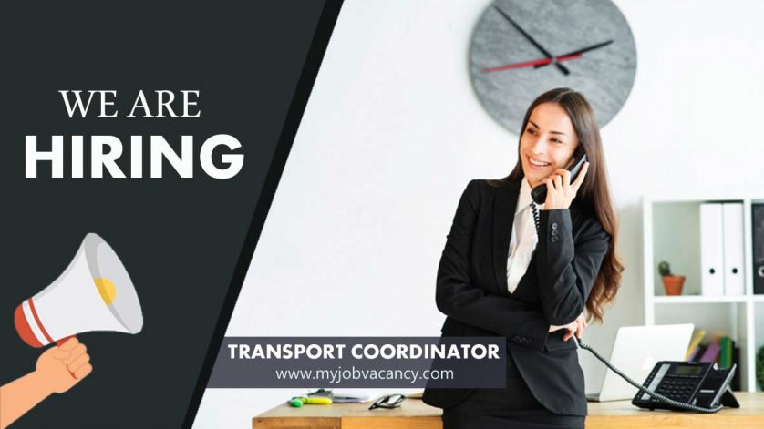 Transport Coordinator job vacancy