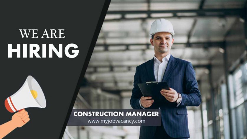 Construction Manager job vacancy