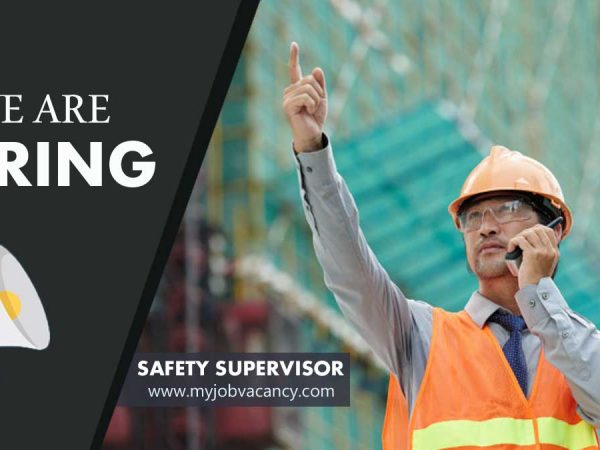 Safety Supervisor job vacancy