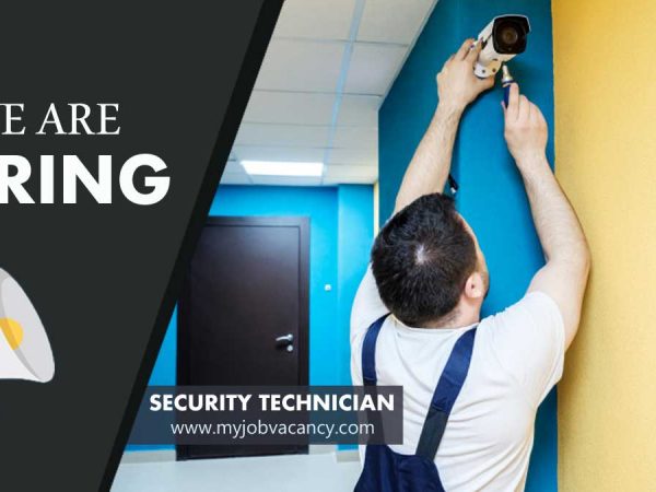 Security Technician job vacancy