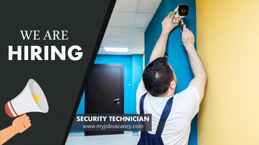 Security Technician job vacancy