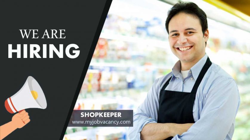 Shopkeeper latest job vacancy