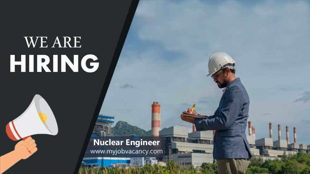 nuclear engineer job vacancy
