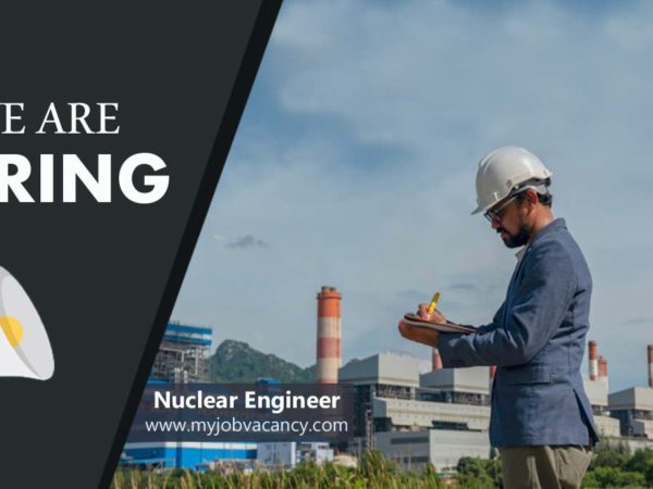 nuclear engineer job vacancy